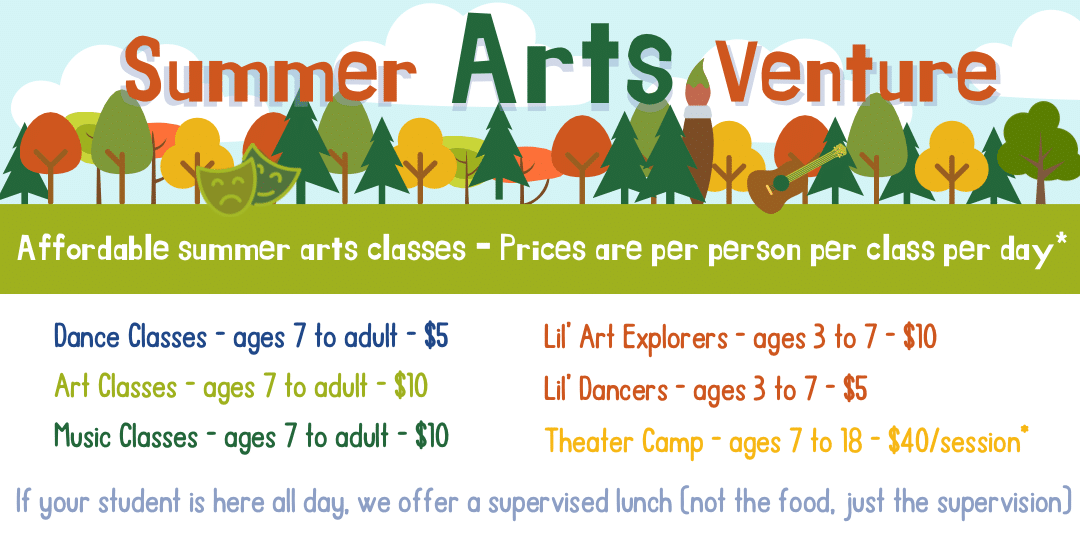 Summer Arts Venture 23 Class Pricing