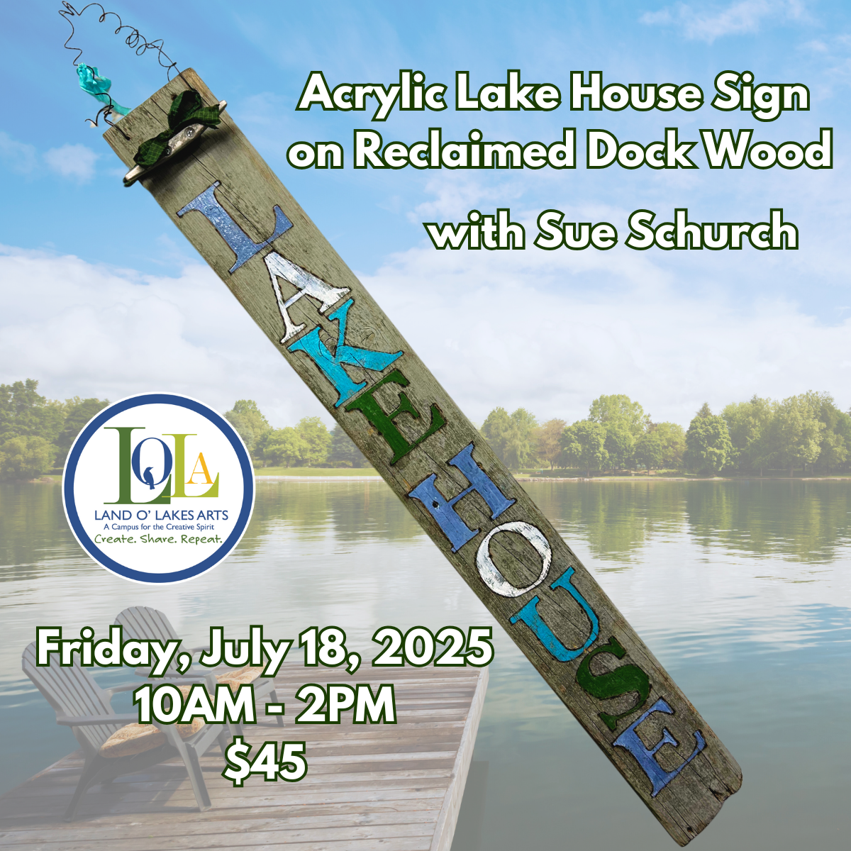 Acrylic Lake House Sign - July 2025 Acrylic Lake House Sign - July 2025